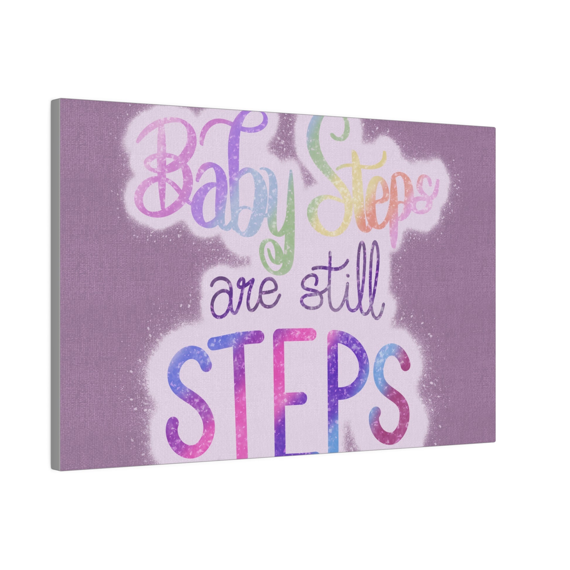 Baby Steps are Still Steps Matte Canvas, Stretched, 0.75" - Tales from the Tangle