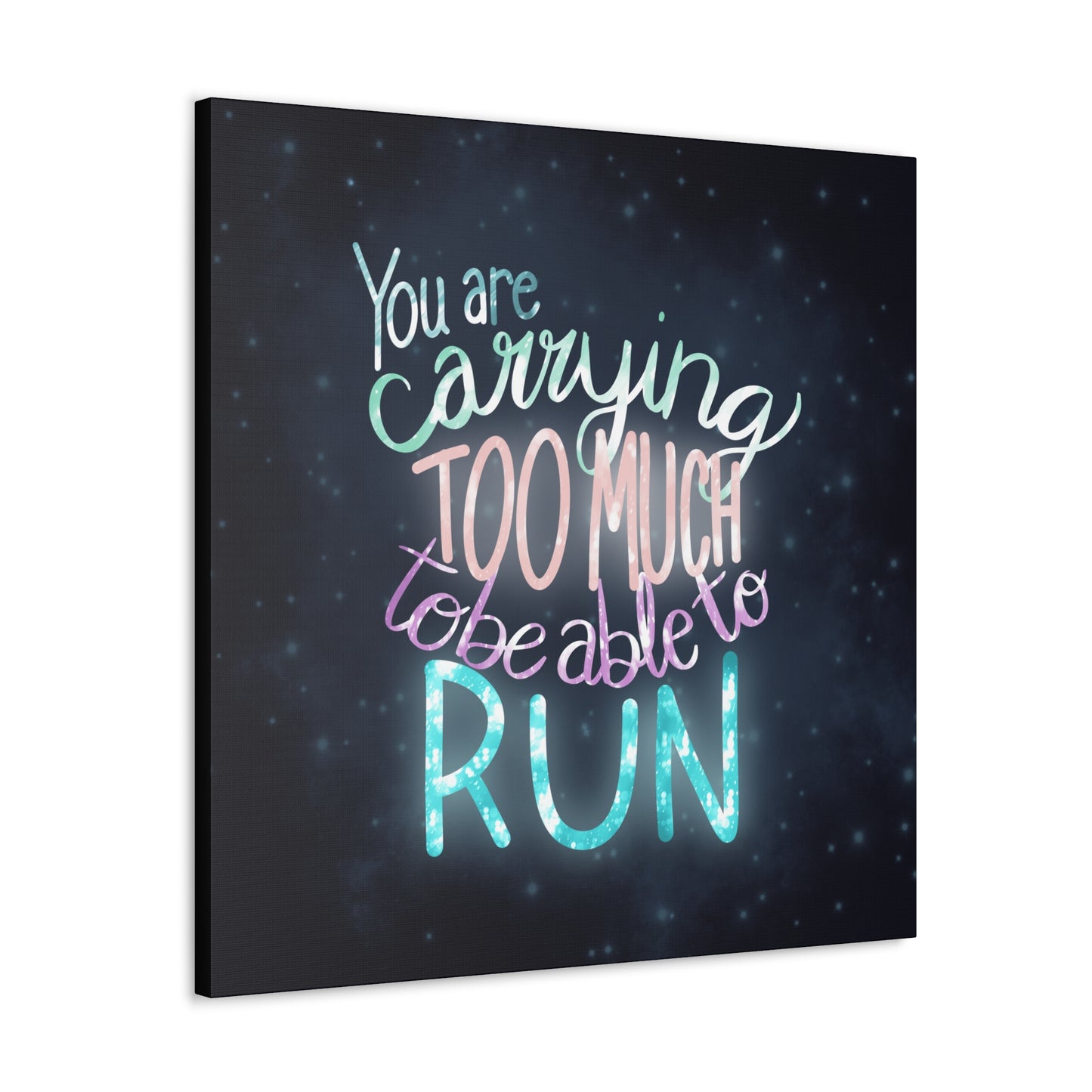 You are carrying too much to be able to run Canvas Gallery Wraps