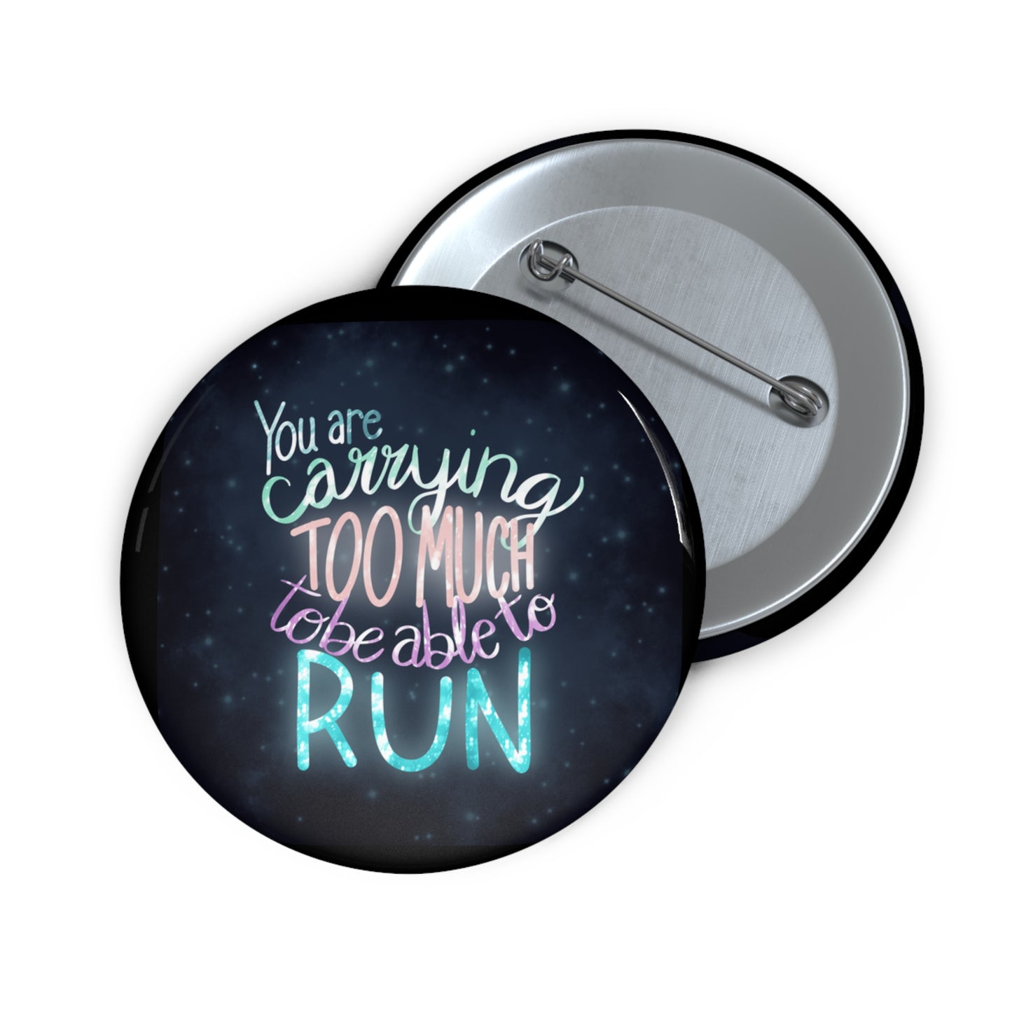 You are carrying too much to be able to run Custom Pin Buttons - Tales from the Tangle
