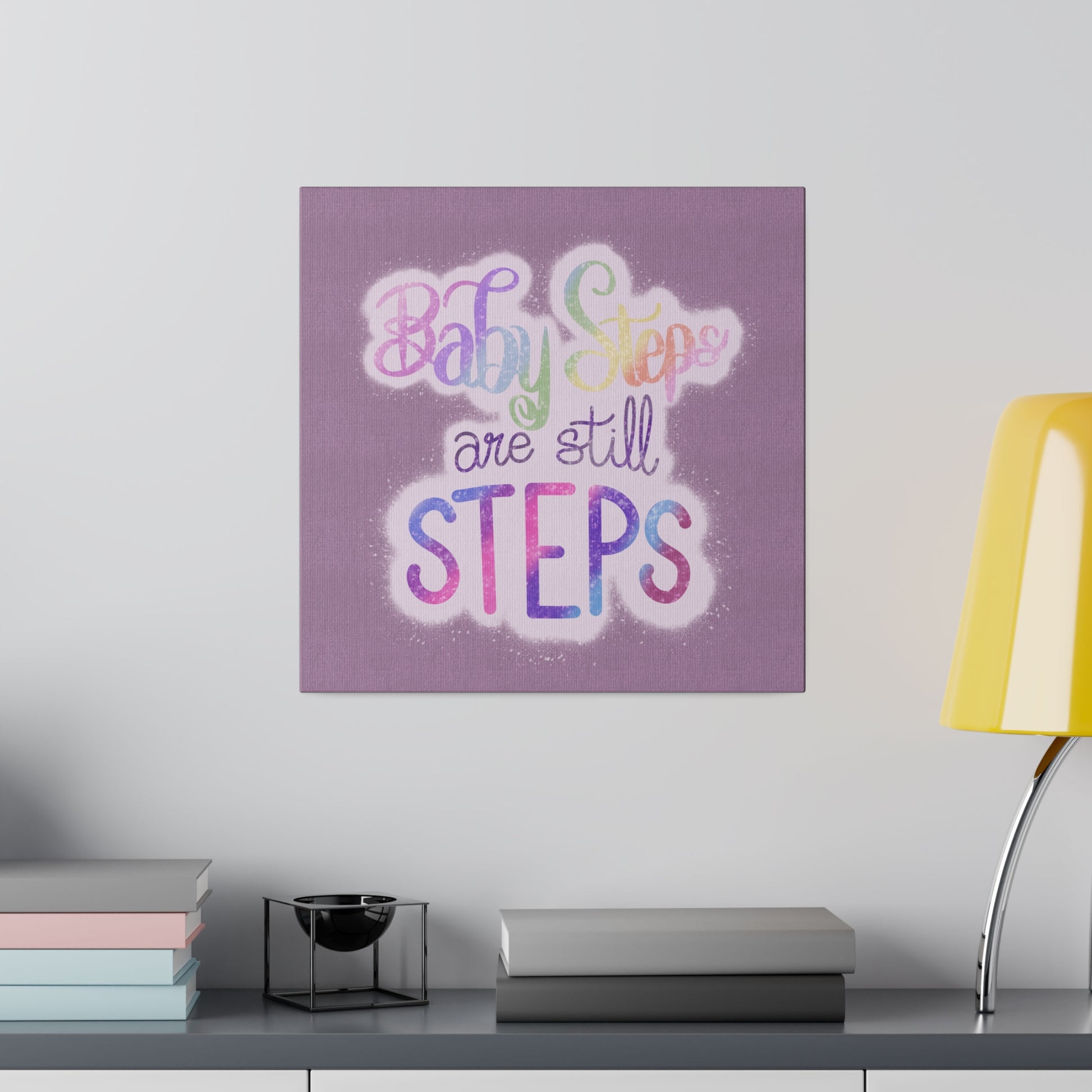 Baby Steps are Still Steps Matte Canvas, Stretched, 0.75" - Tales from the Tangle