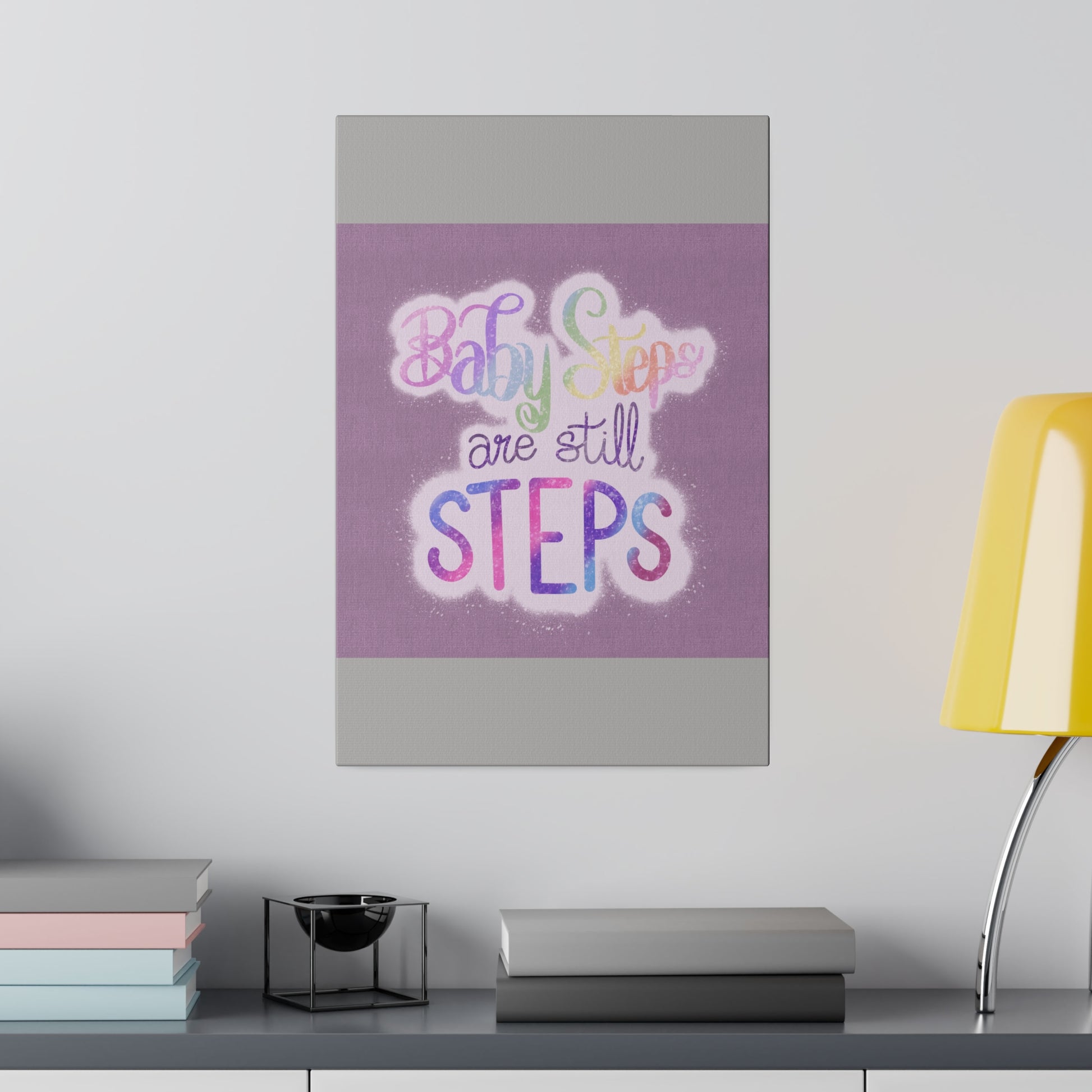 Baby Steps are Still Steps Matte Canvas, Stretched, 0.75" - Tales from the Tangle
