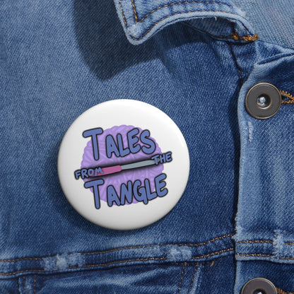 Tales from the Tangle Logo Custom Pin Buttons - Tales from the Tangle