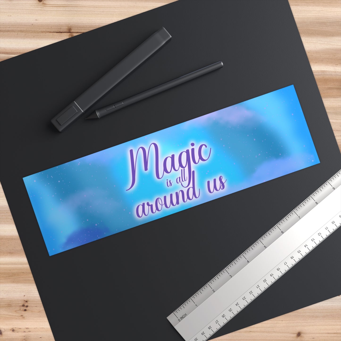 Magic is all around us Bumper Sticker