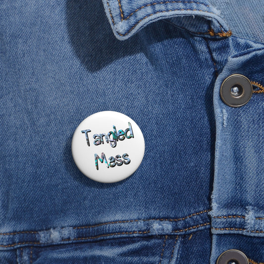 Tangled Mess Yarn Custom Pin Buttons - Tales from the Tangle