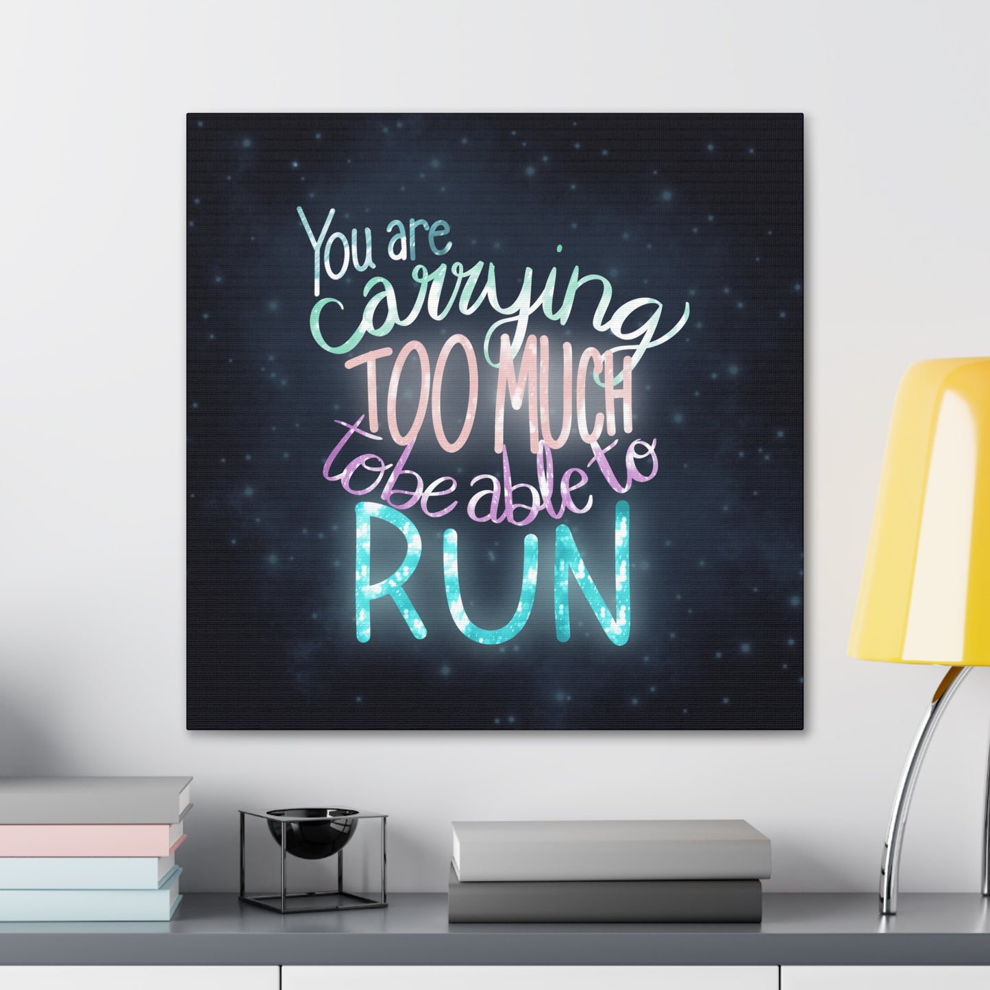 You are carrying too much to be able to run Canvas Gallery Wraps