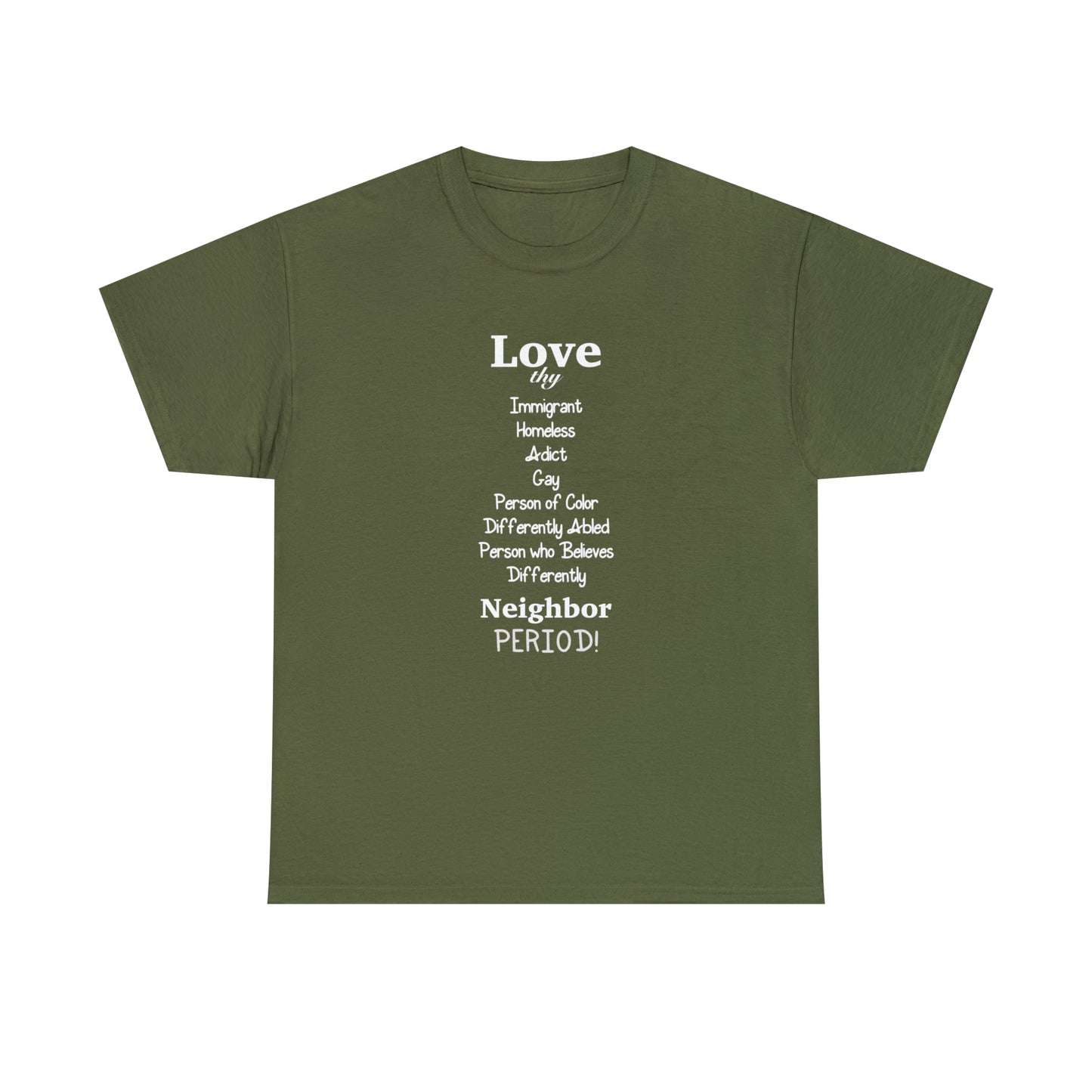 Love Thy Neighbor Unisex Heavy Cotton Tee - Tales from the Tangle