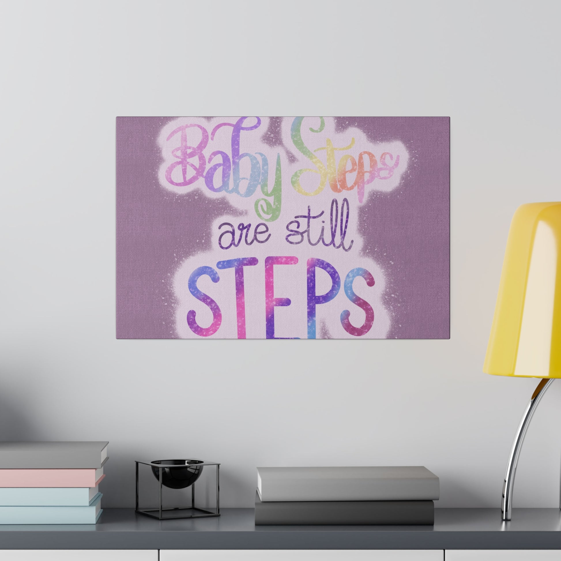 Baby Steps are Still Steps Matte Canvas, Stretched, 0.75" - Tales from the Tangle