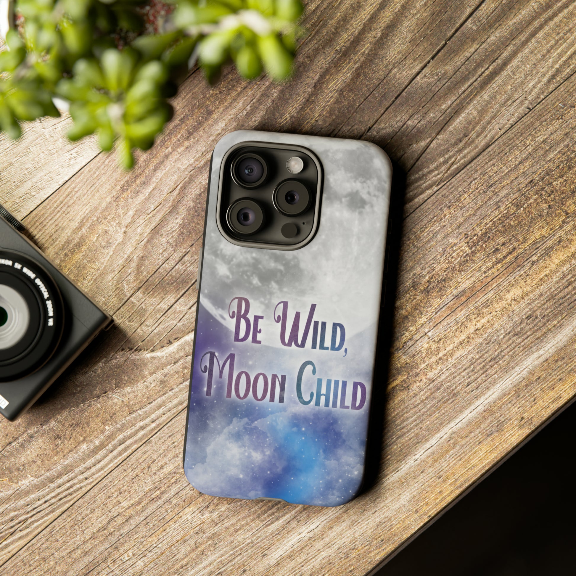 Be Wild, Moon Child Tough Cases - Tales from the Tangle