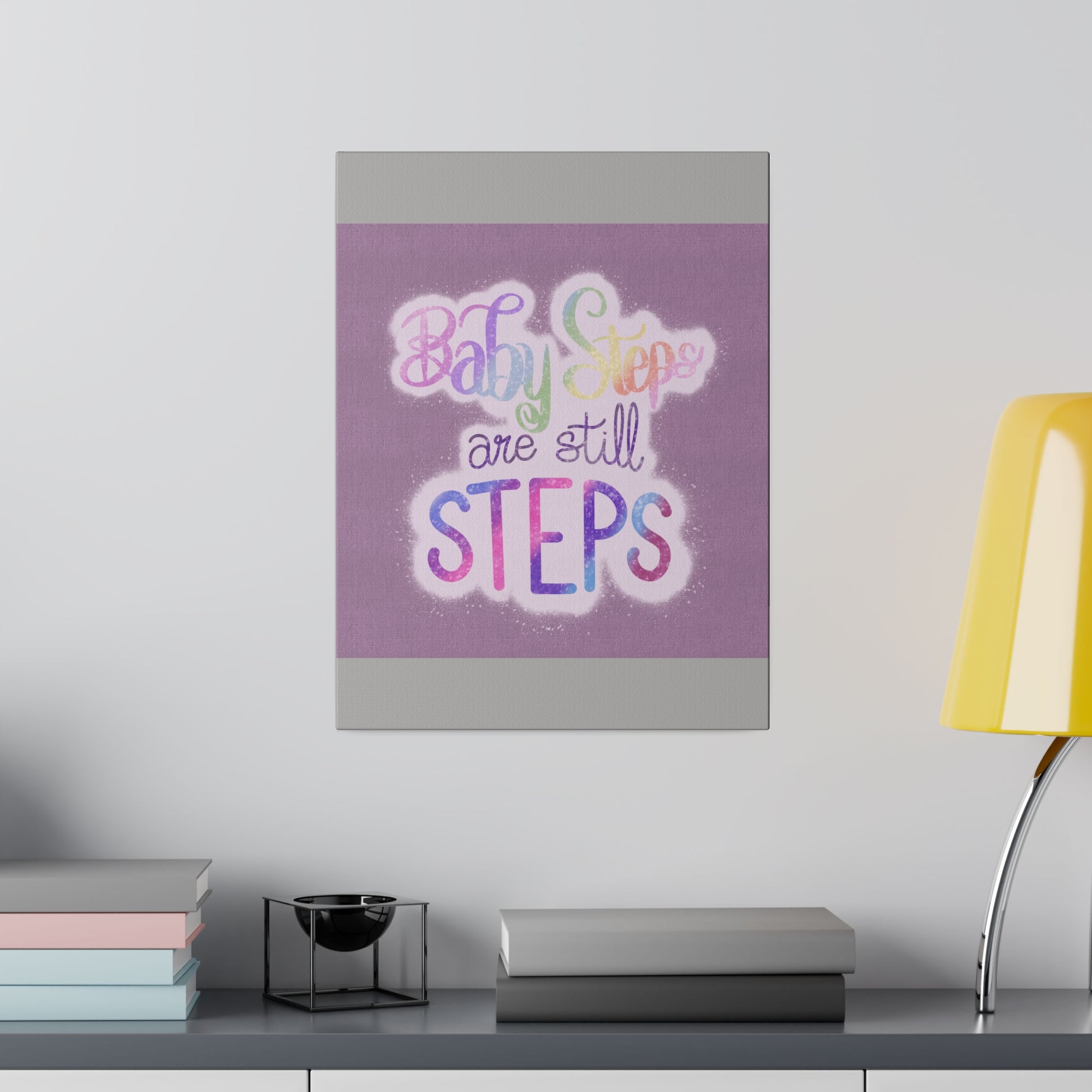 Baby Steps are Still Steps Matte Canvas, Stretched, 0.75" - Tales from the Tangle