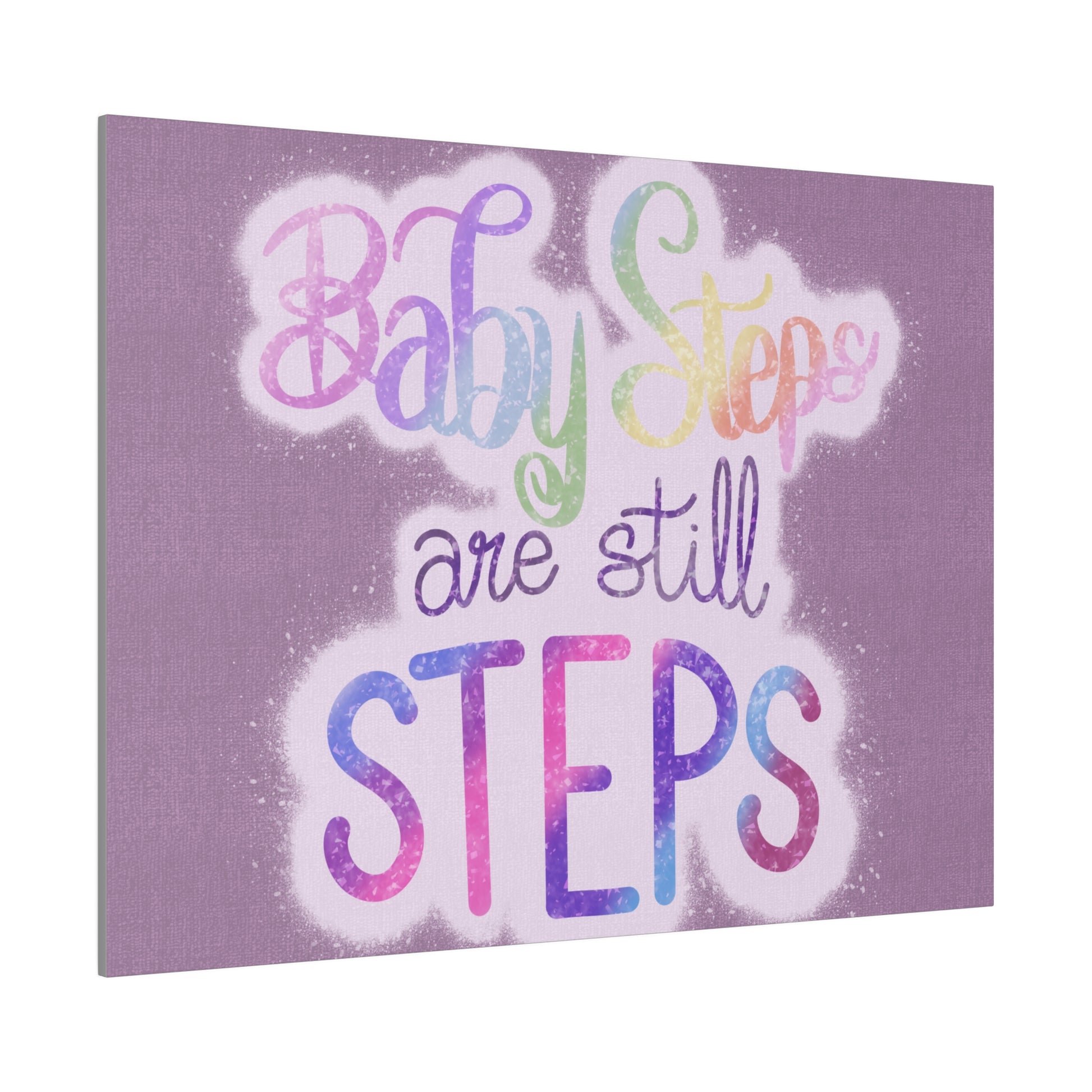 Baby Steps are Still Steps Matte Canvas, Stretched, 0.75" - Tales from the Tangle