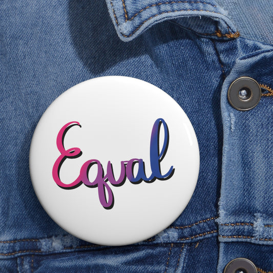 Bisexual Pride Equal Custom Pin Buttons - Tales from the Tangle