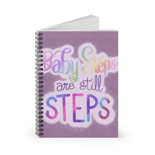 Baby Steps are Still Steps Spiral Notebook - Ruled Line - Tales from the Tangle