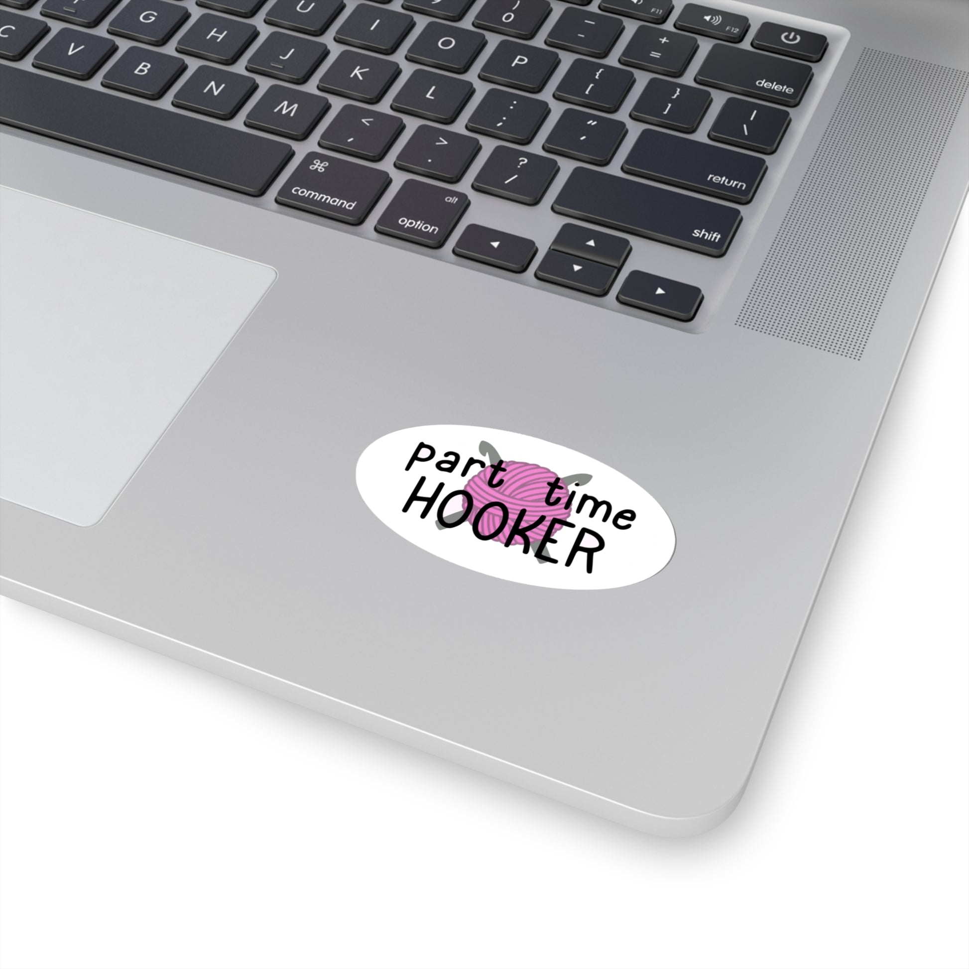 Part Time Hooker Crochet Kiss-Cut Sticker - Tales from the Tangle
