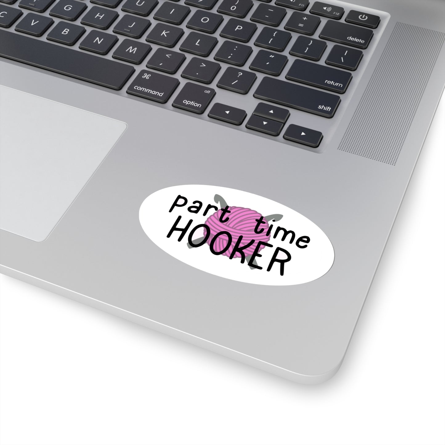 Part Time Hooker Crochet Kiss-Cut Sticker - Tales from the Tangle