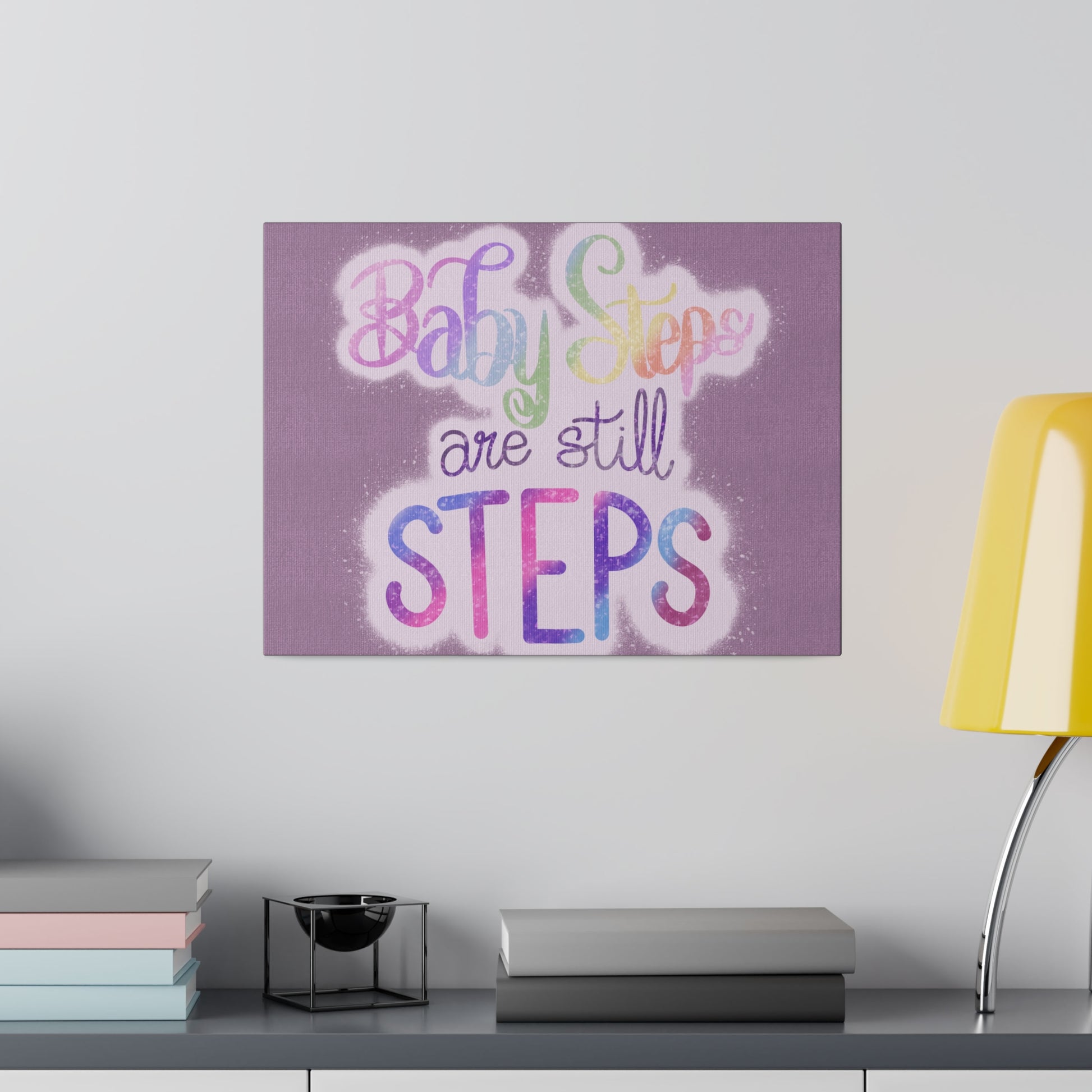 Baby Steps are Still Steps Matte Canvas, Stretched, 0.75" - Tales from the Tangle