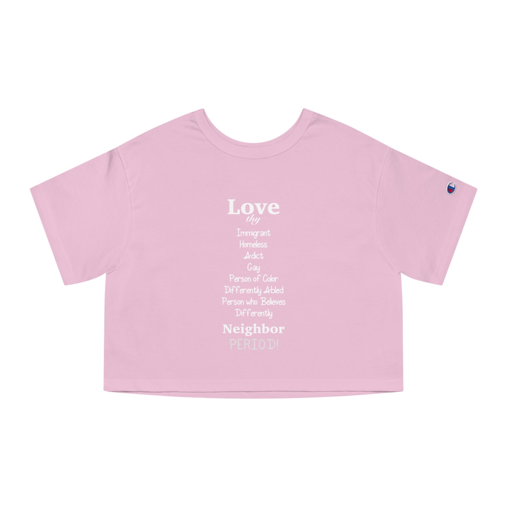 Love thy Neighbor Champion Women's Heritage Cropped T-Shirt - Tales from the Tangle