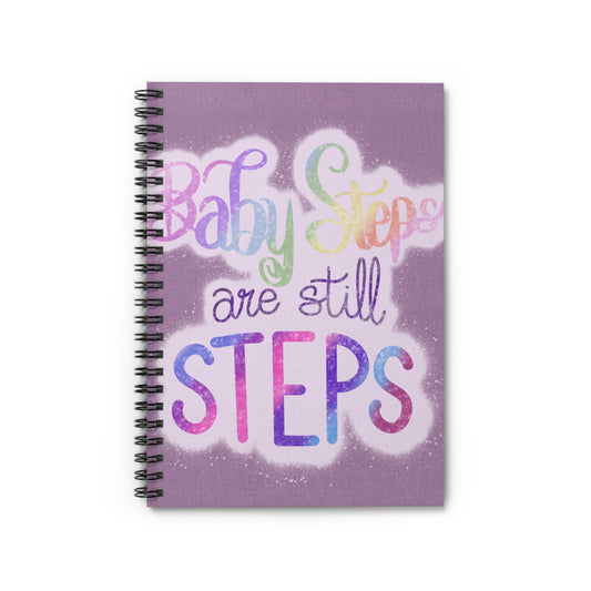 Baby Steps are Still Steps Spiral Notebook - Ruled Line - Tales from the Tangle