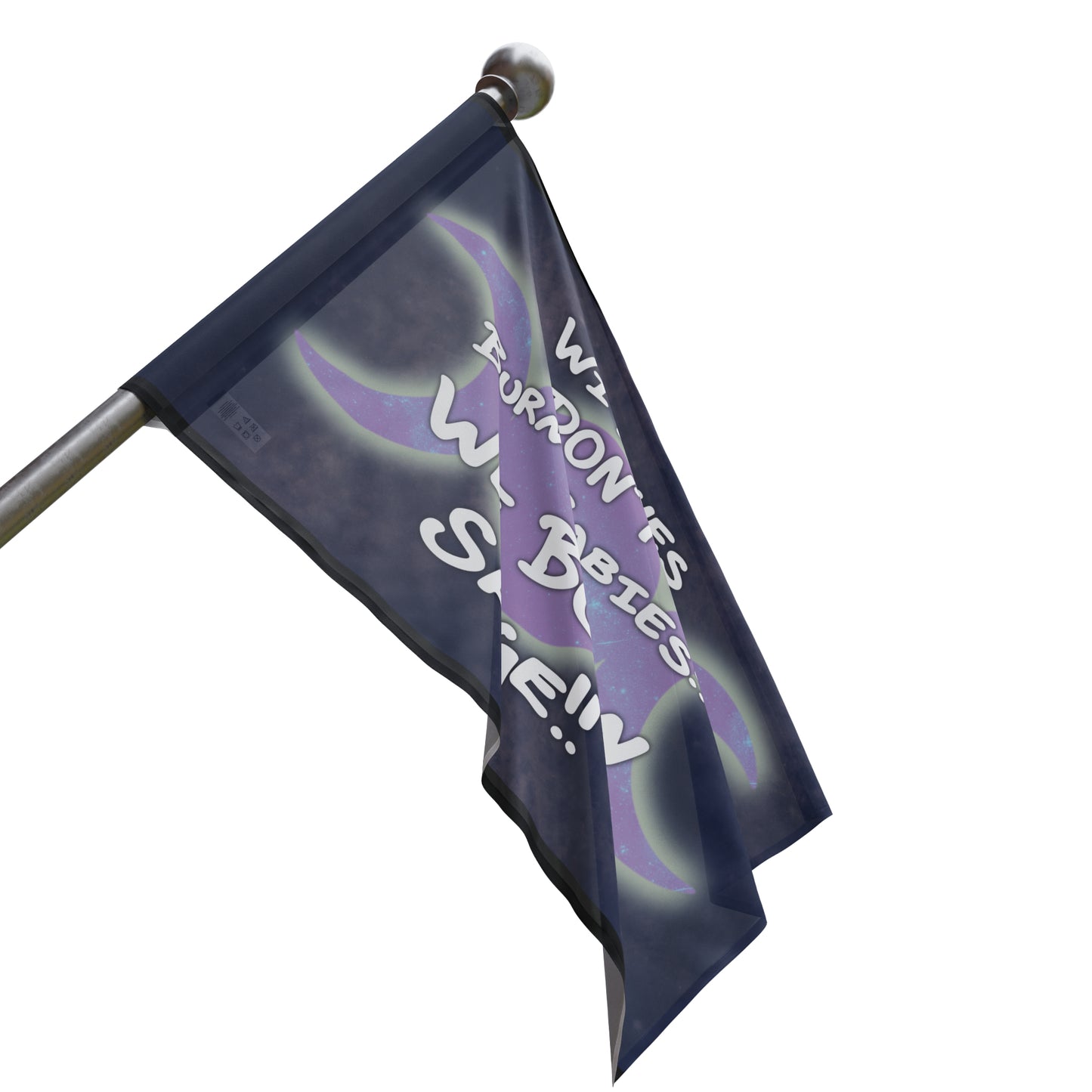 Witches don’t burn babies, we burn sage Flag - Tales from the Tangle