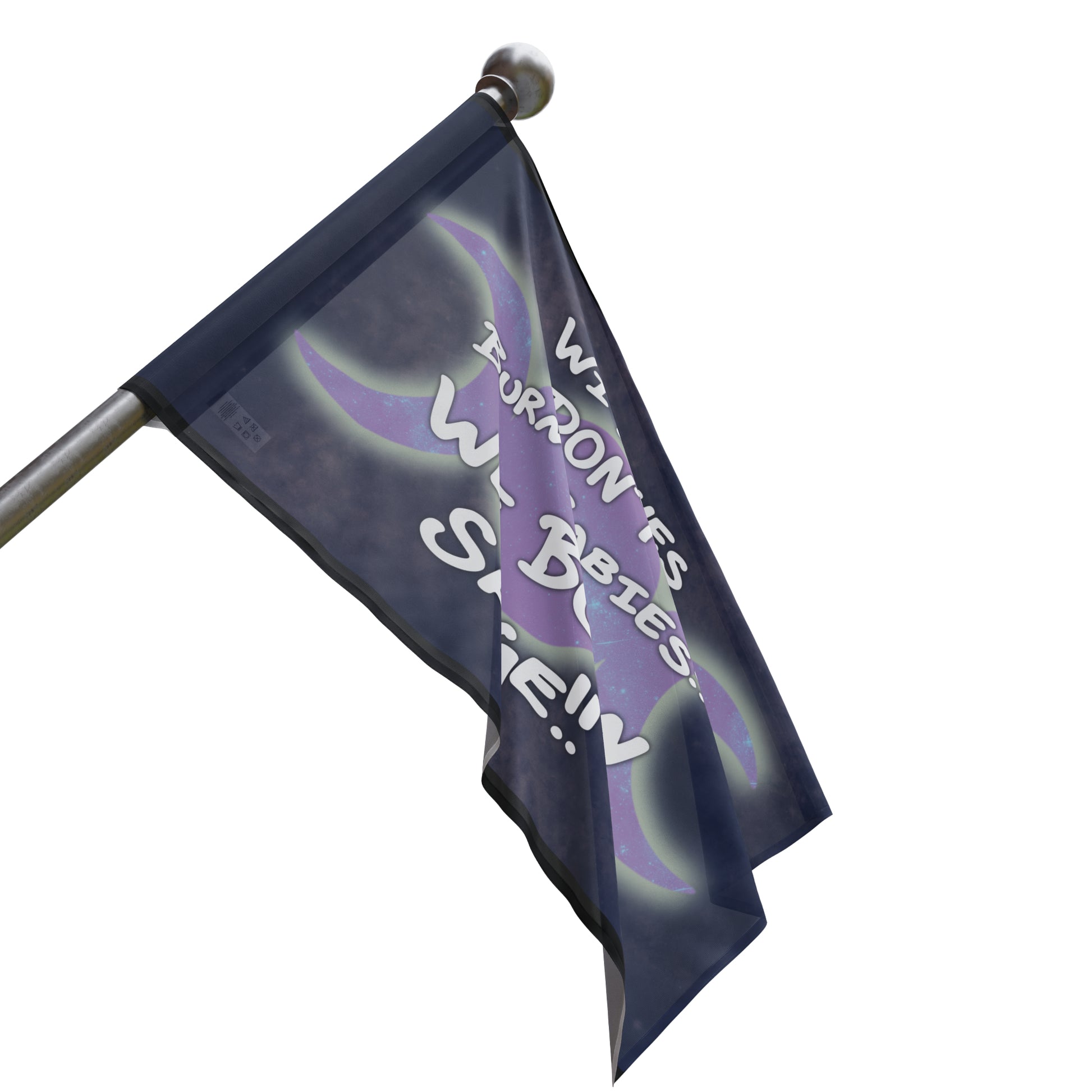 Witches don’t burn babies, we burn sage Flag - Tales from the Tangle
