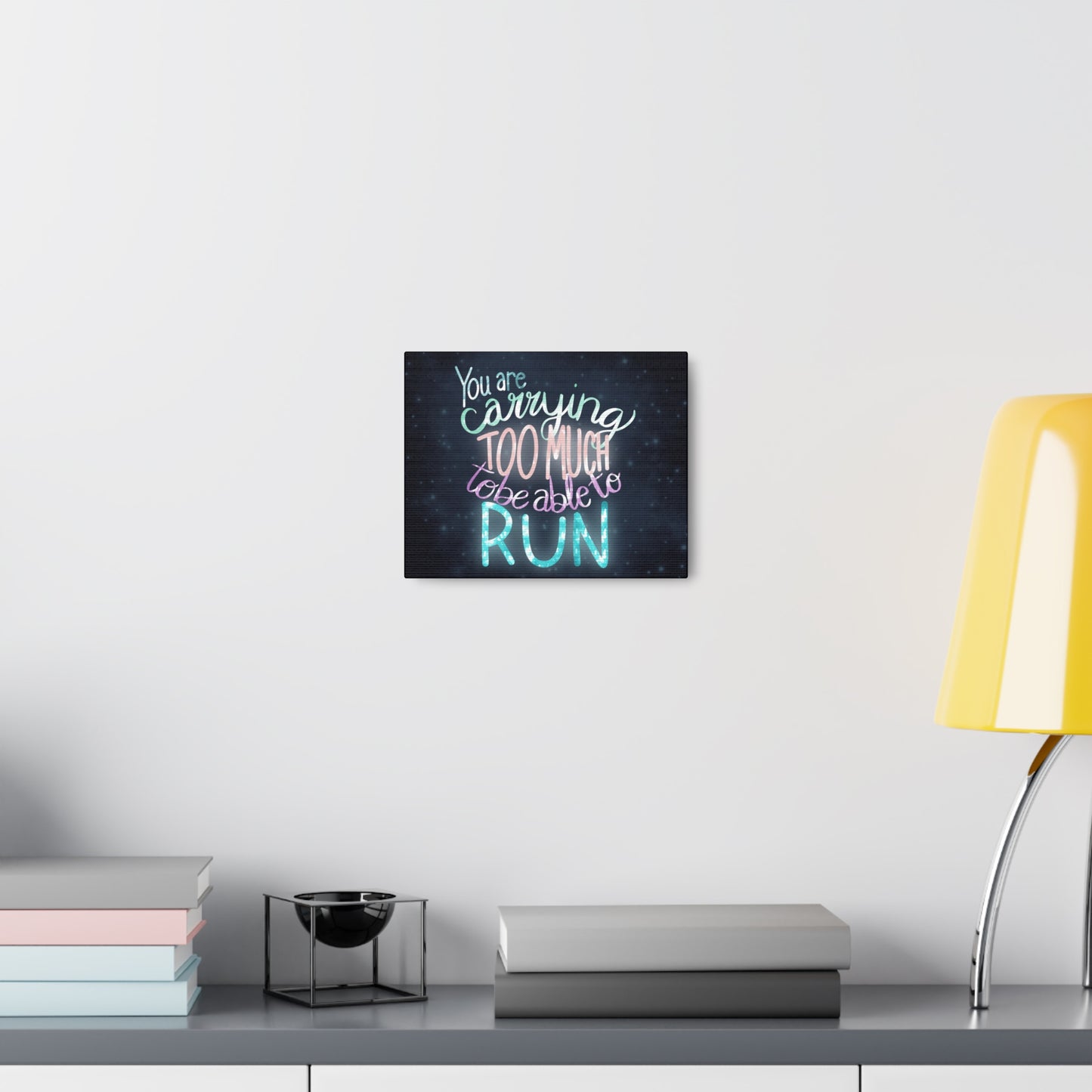 You are carrying too much to be able to run Canvas Gallery Wraps