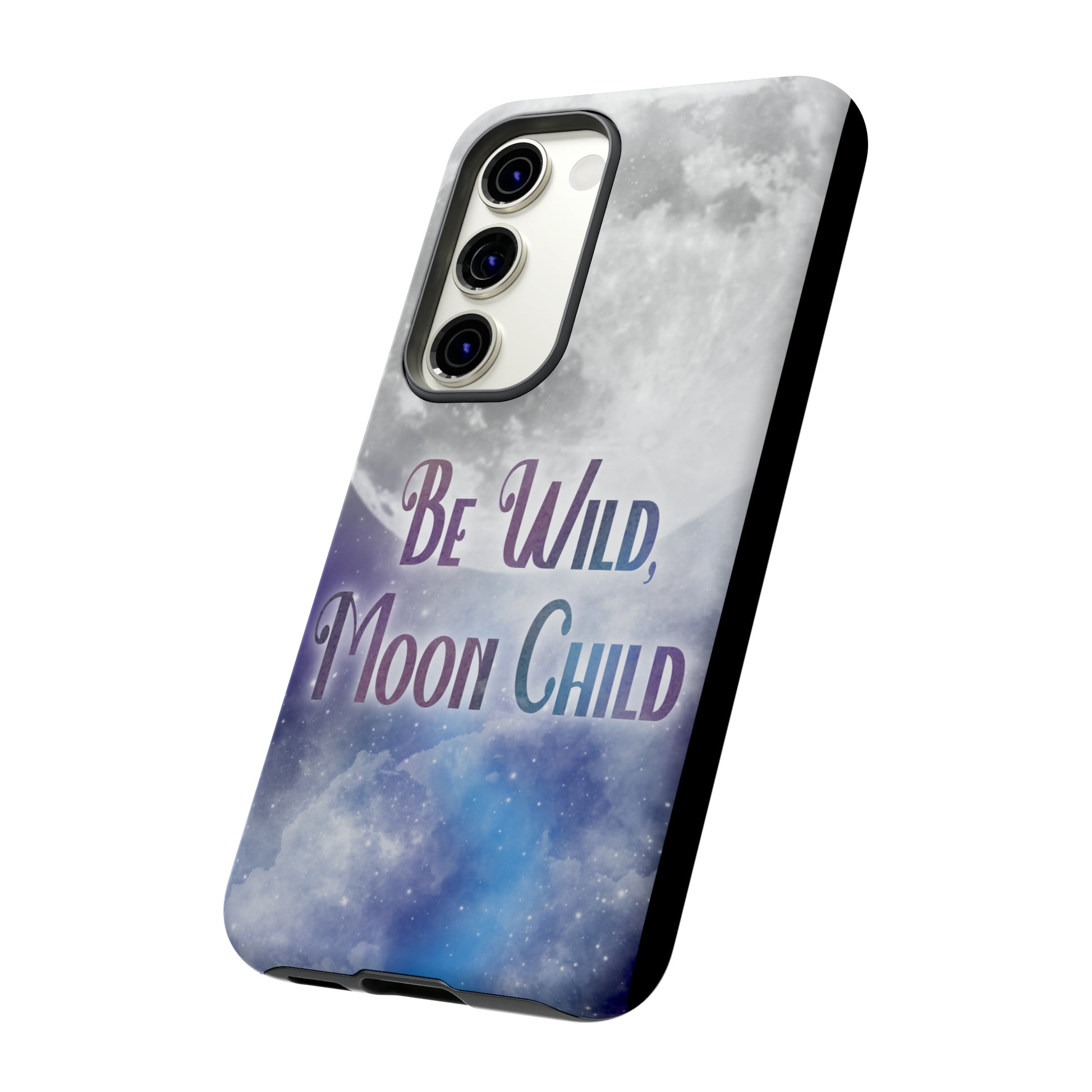 Be Wild, Moon Child Tough Cases - Tales from the Tangle