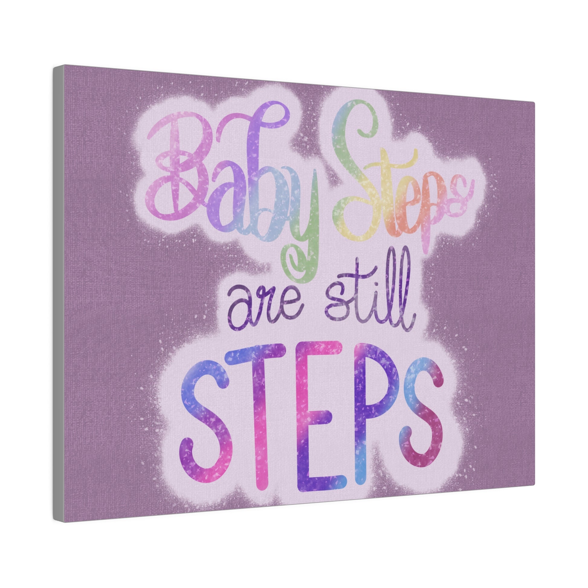Baby Steps are Still Steps Matte Canvas, Stretched, 0.75" - Tales from the Tangle