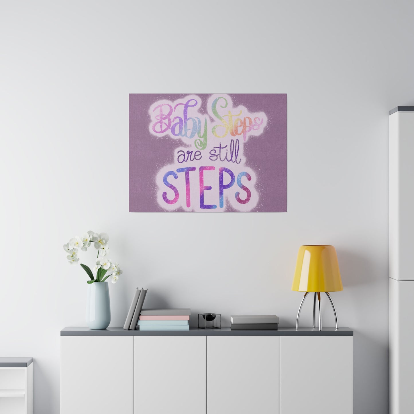 Baby Steps are Still Steps Matte Canvas, Stretched, 0.75"