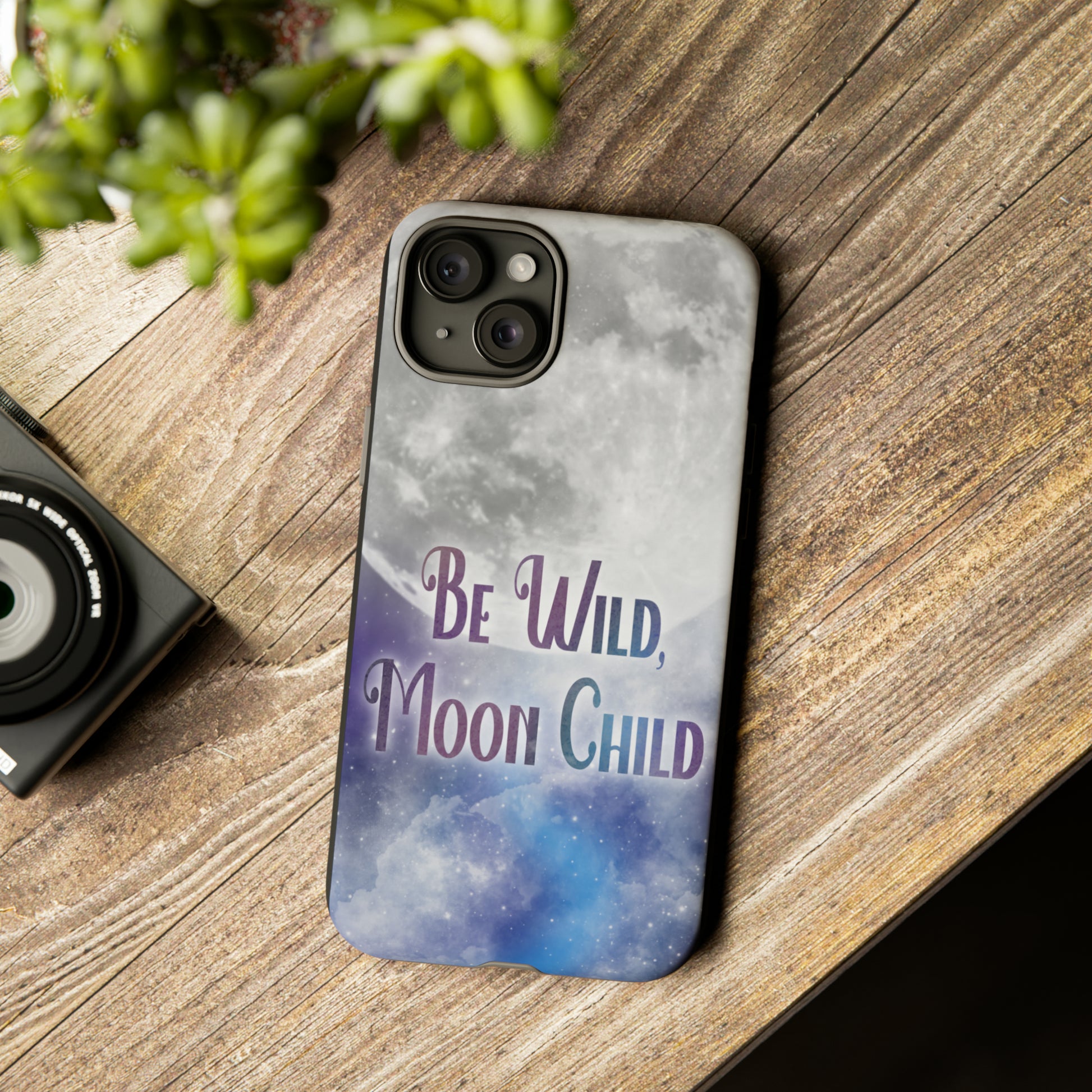Be Wild, Moon Child Tough Cases - Tales from the Tangle