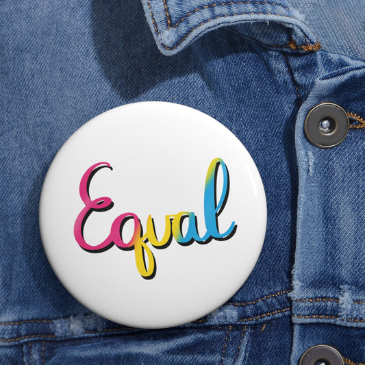 Pansexual Pride Equal Custom Pin Buttons - Tales from the Tangle