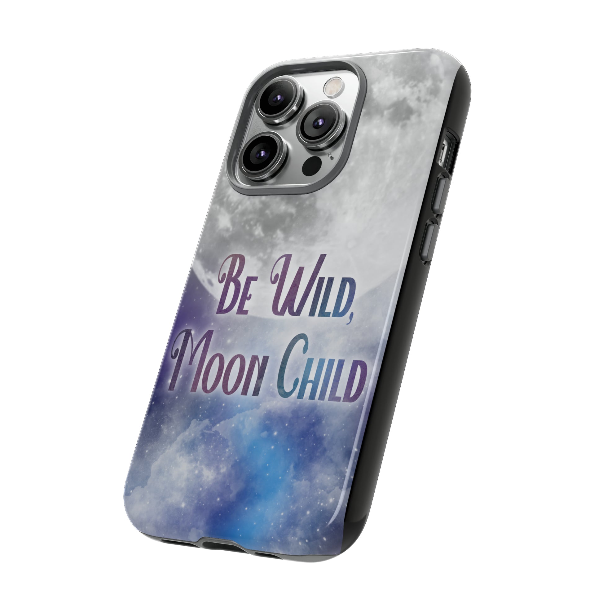 Be Wild, Moon Child Tough Cases - Tales from the Tangle