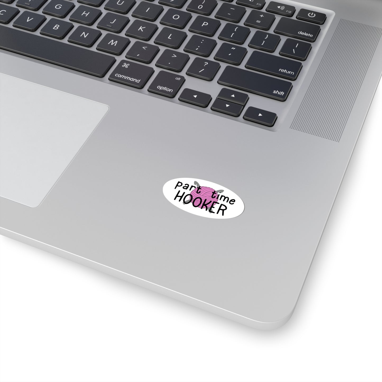 Part Time Hooker Crochet Kiss-Cut Sticker - Tales from the Tangle