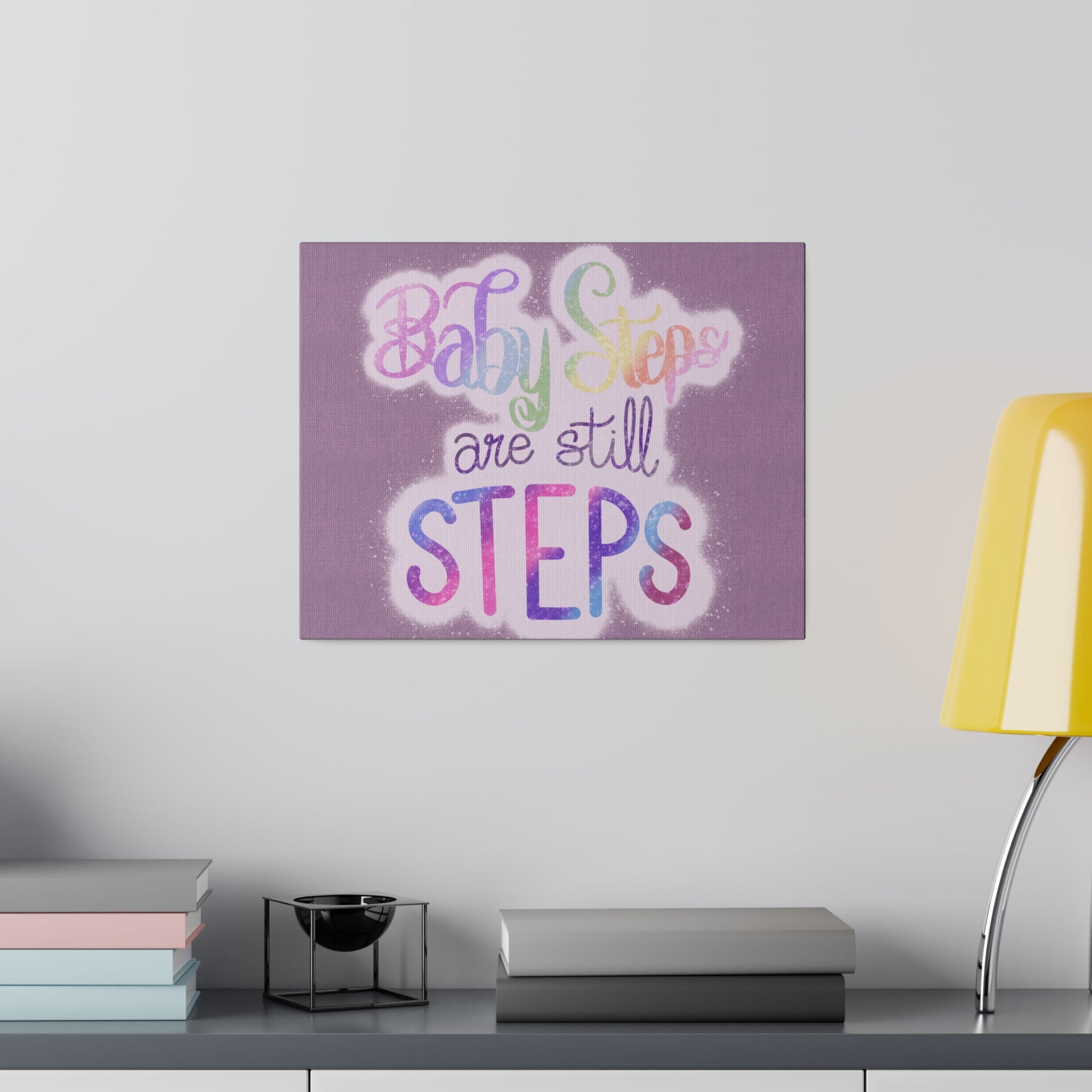 Baby Steps are Still Steps Matte Canvas, Stretched, 0.75" - Tales from the Tangle