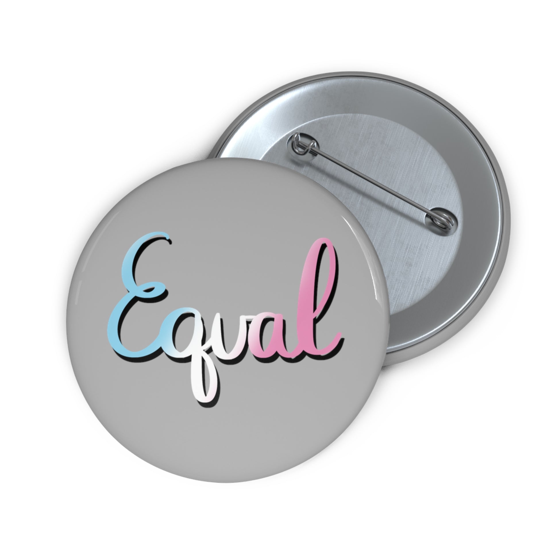 Trans Pride Equal Custom Pin Buttons - Tales from the Tangle