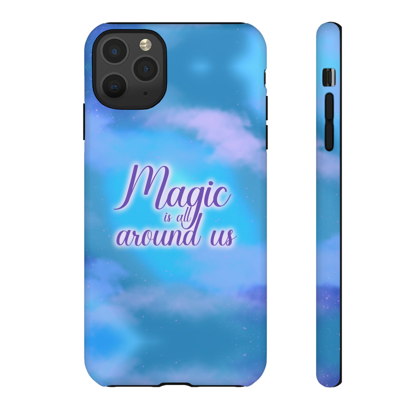 Magic is all around us Tough Cases