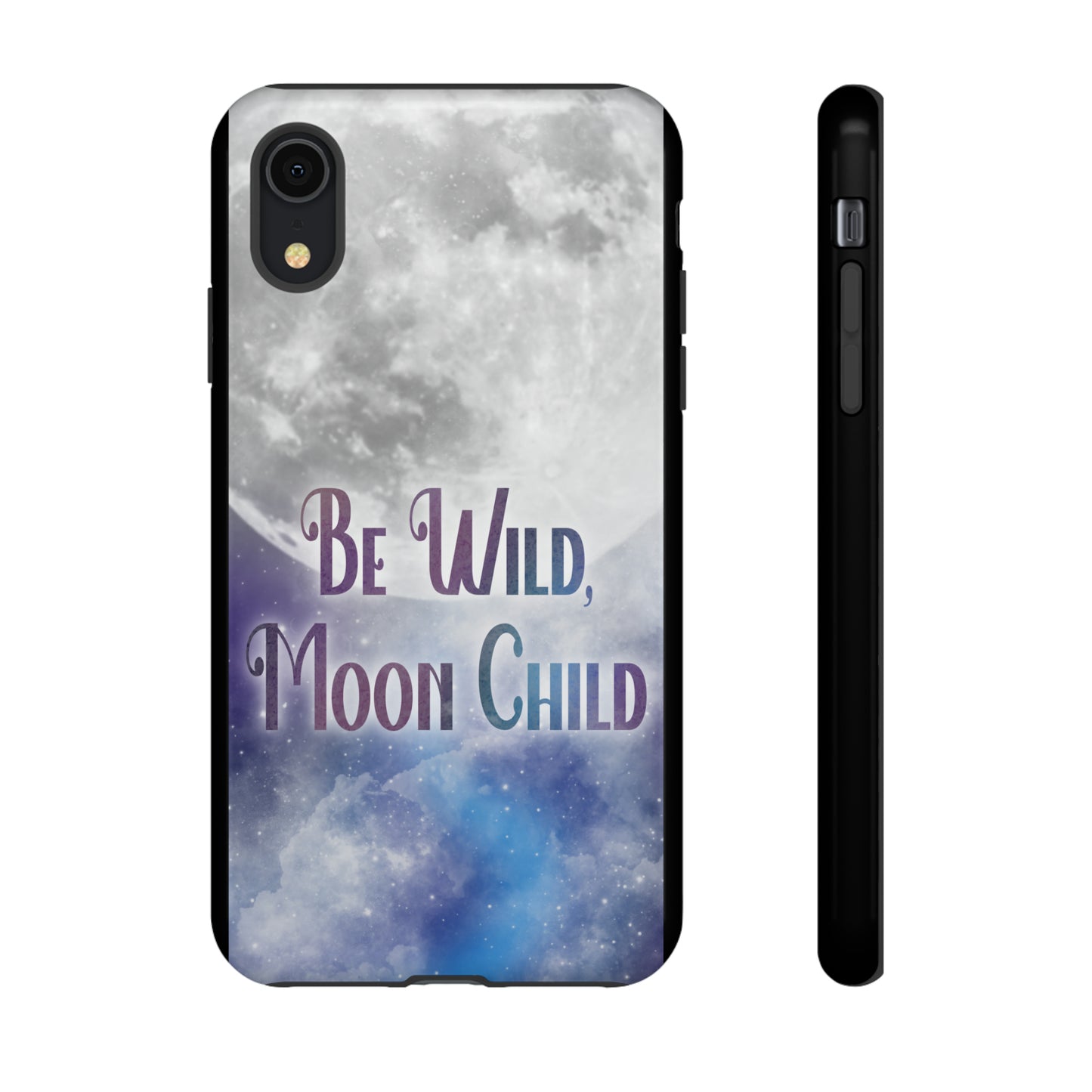 Be Wild, Moon Child Tough Cases