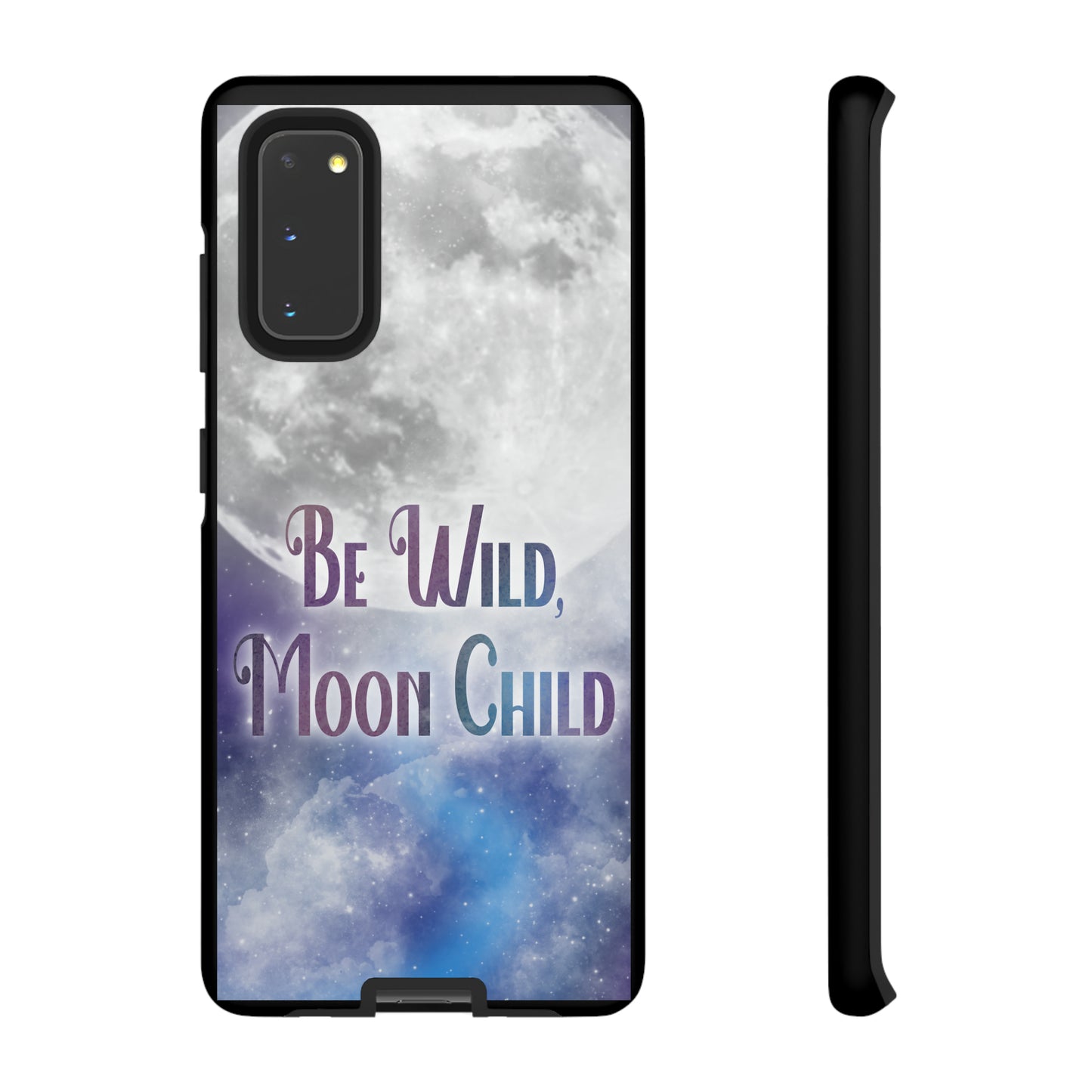 Be Wild, Moon Child Tough Cases