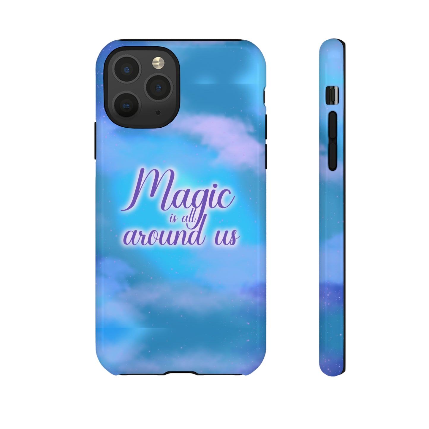 Magic is all around us Tough Cases