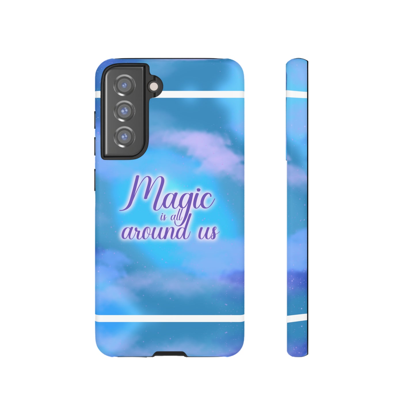Magic is all around us Tough Cases