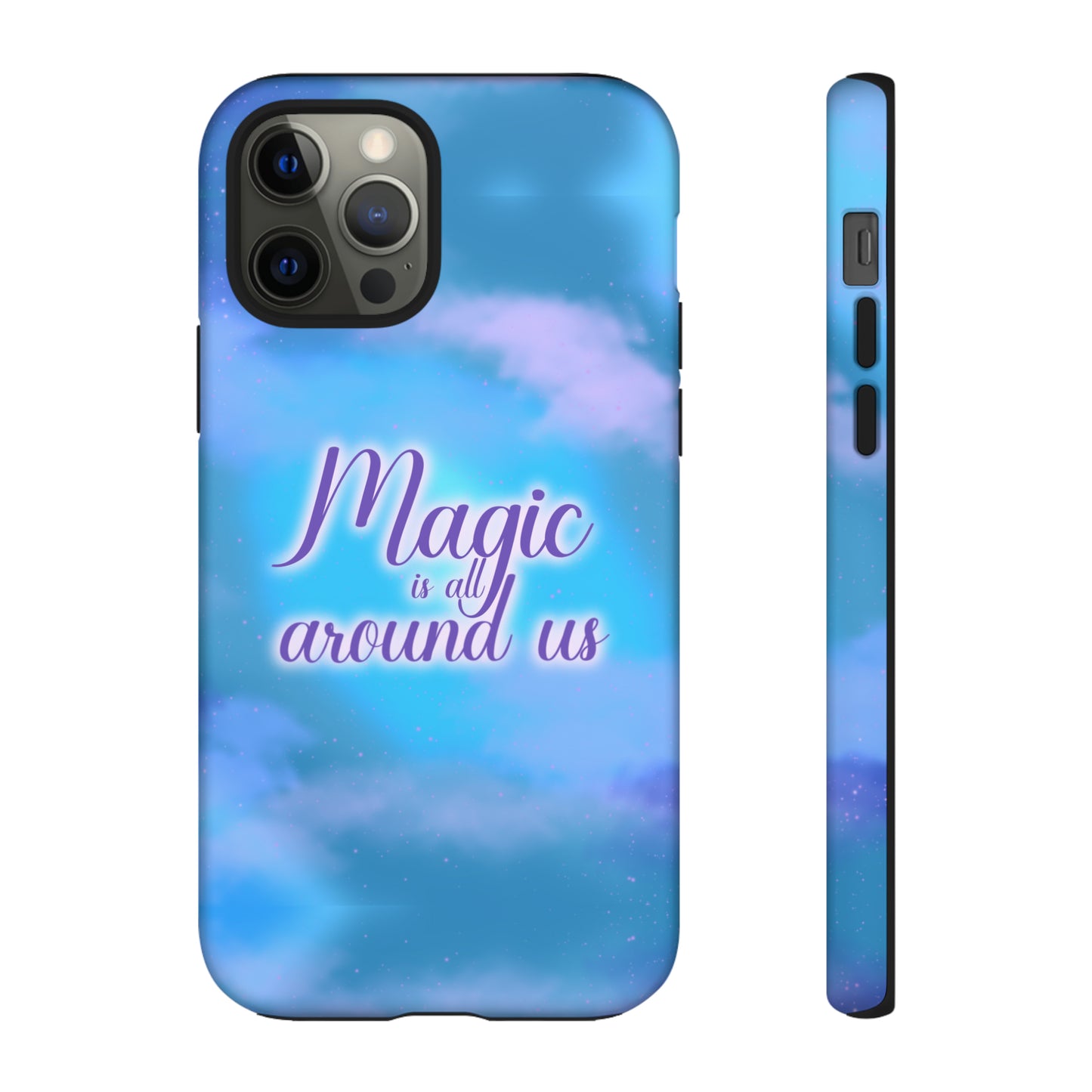 Magic is all around us Tough Cases