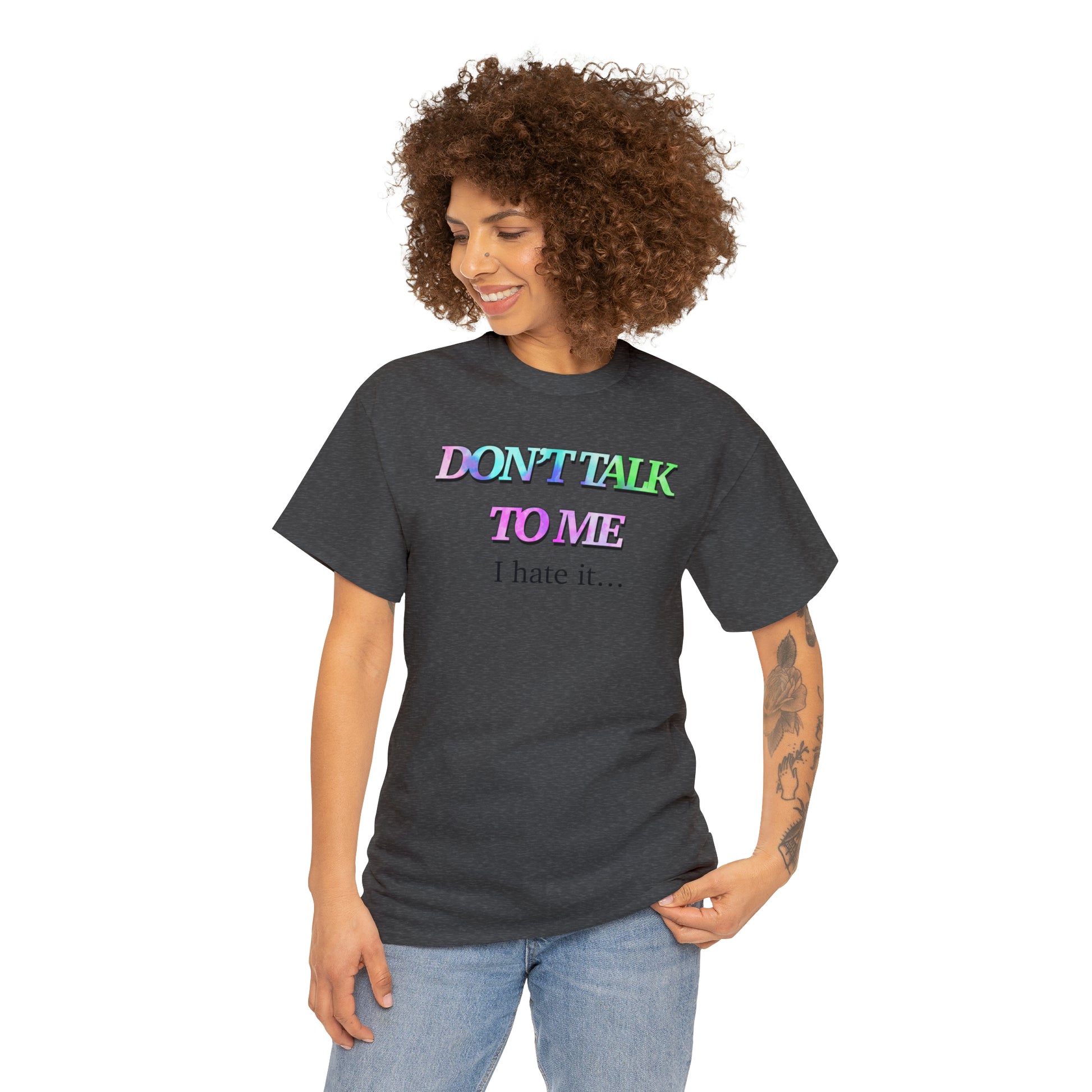 Don’t talk to me Unisex Heavy Cotton Tee - Tales from the Tangle