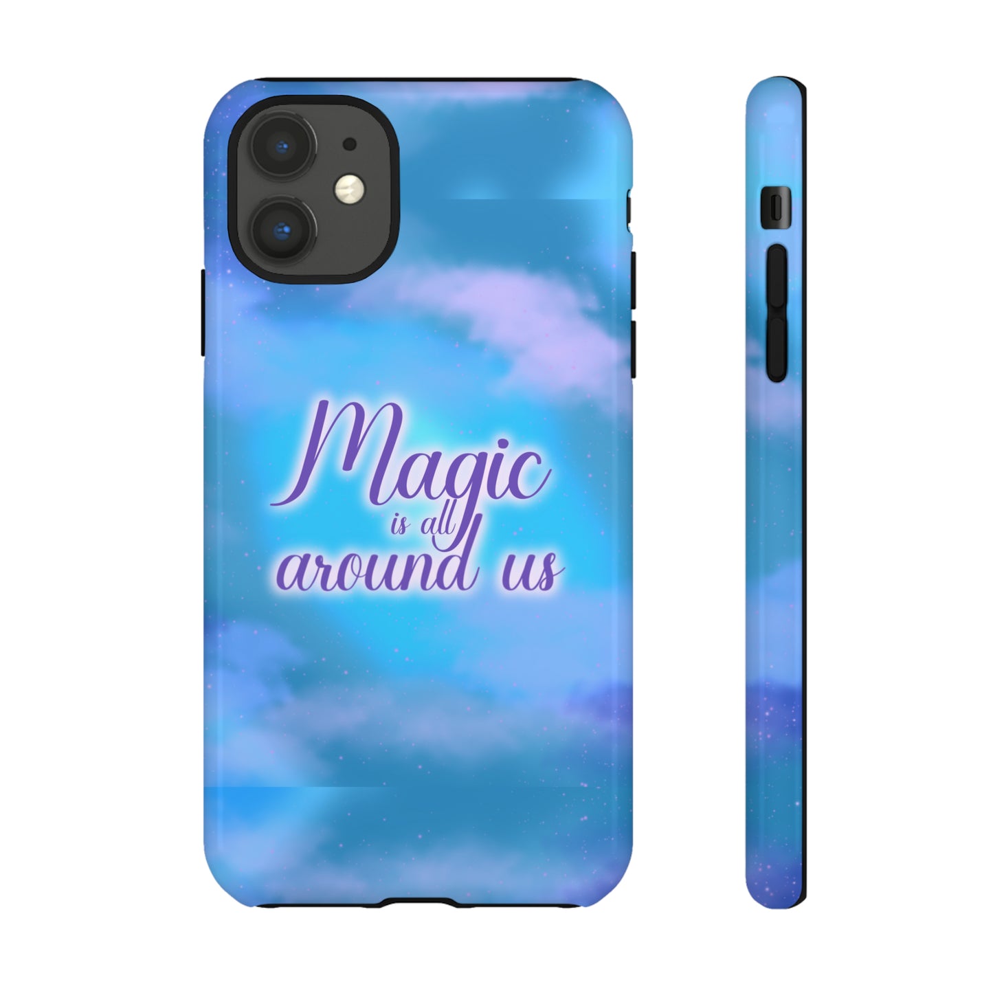 Magic is all around us Tough Cases