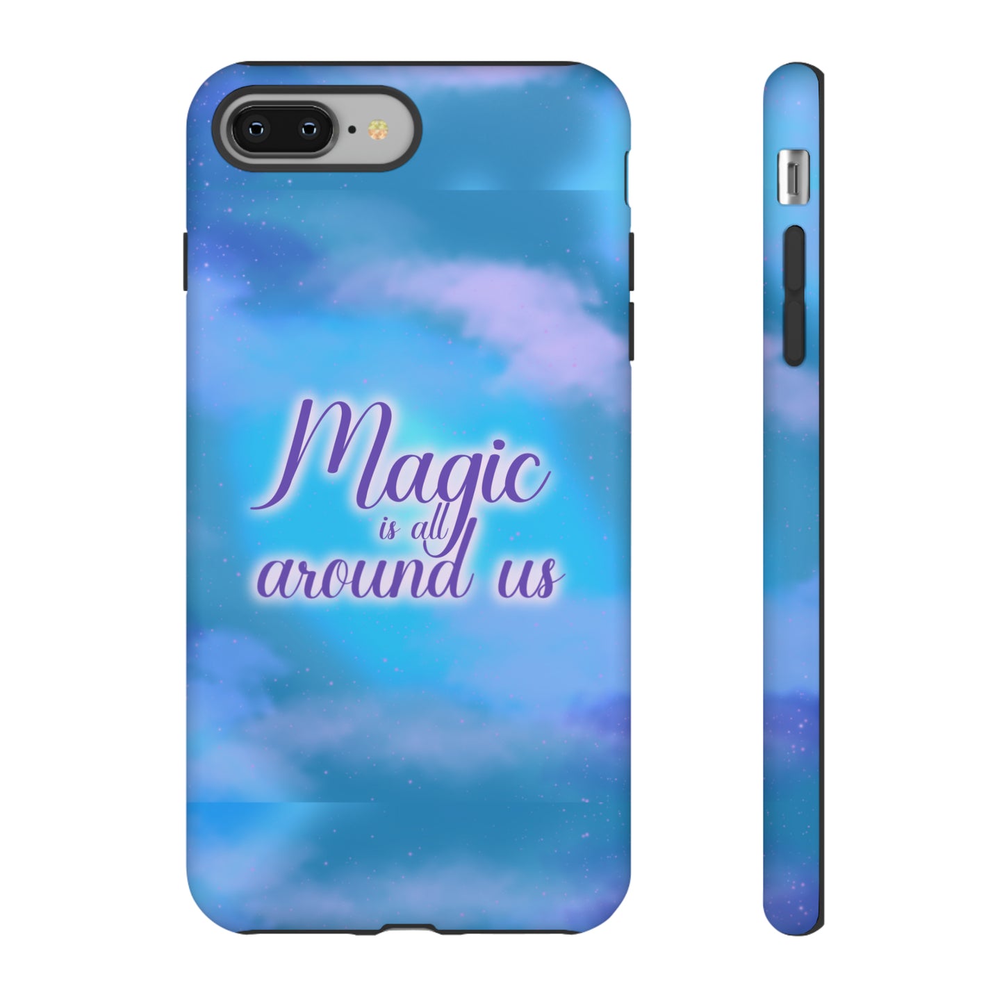 Magic is all around us Tough Cases