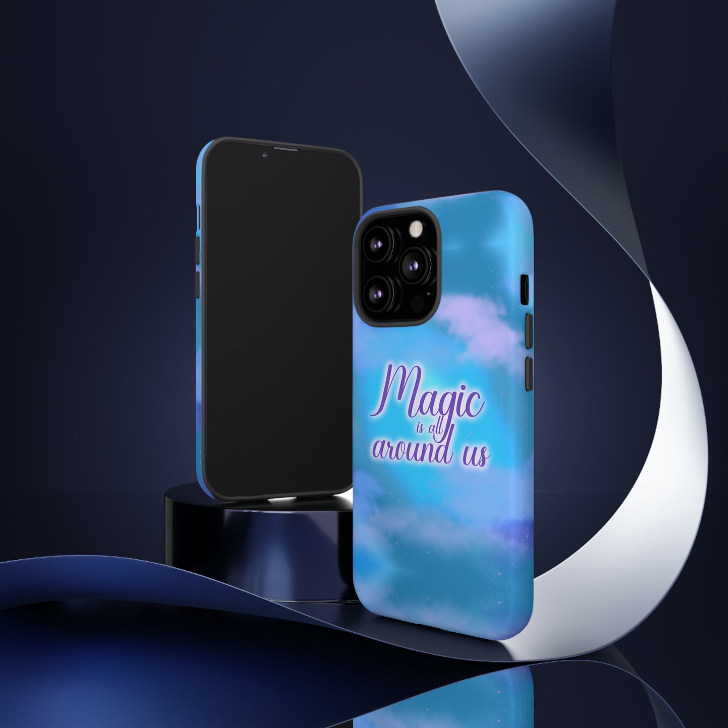 Magic is all around us Tough Cases