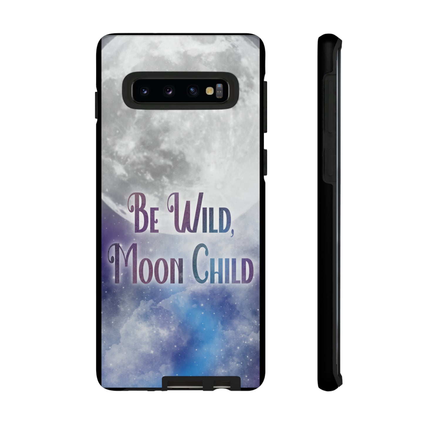 Be Wild, Moon Child Tough Cases