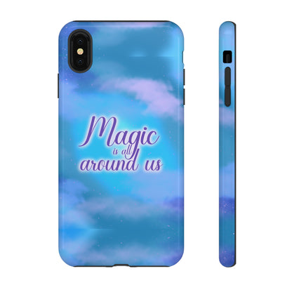Magic is all around us Tough Cases