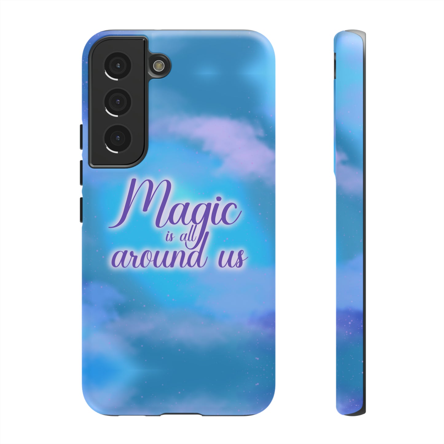 Magic is all around us Tough Cases
