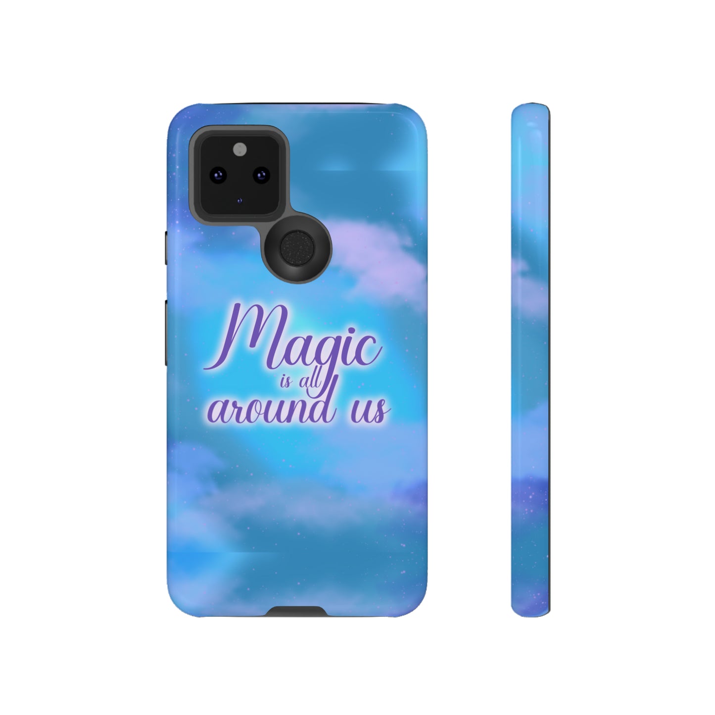 Magic is all around us Tough Cases