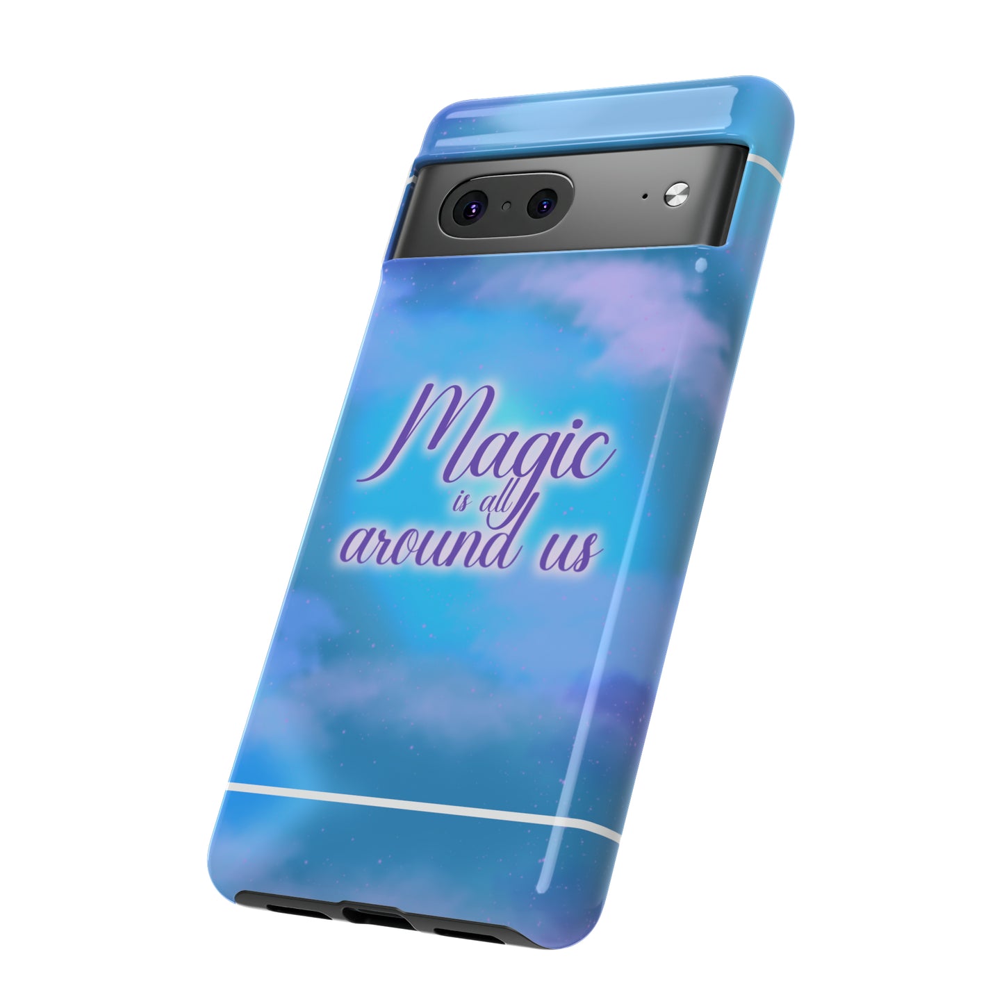 Magic is all around us Tough Cases